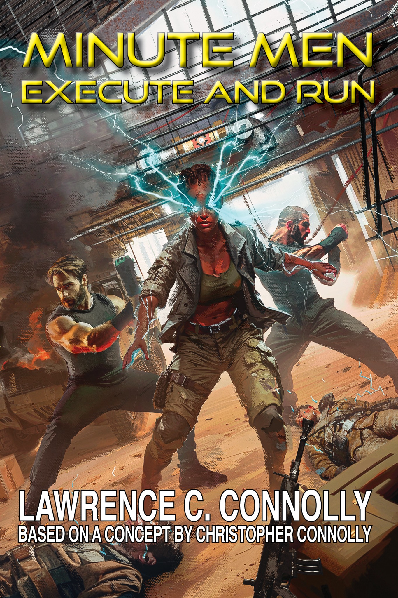 Minute Men: Execute & Run book cover